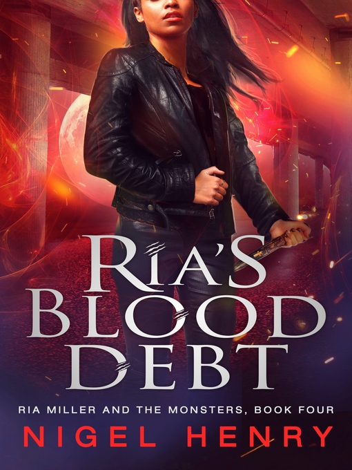 Title details for Ria's Blood Debt by Nigel Henry - Available